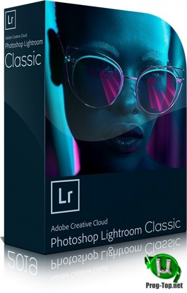 Редактор цифровых изображений - Adobe Photoshop Lightroom Classic 2020 9.4.0.10 (x64) RePack by SanLex