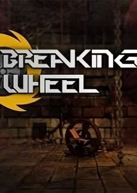 Breaking Wheel