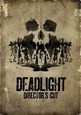 Deadlight: Directors Cut