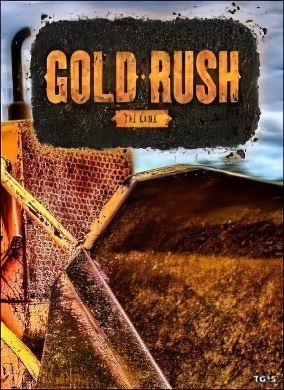 Gold Rush The Game