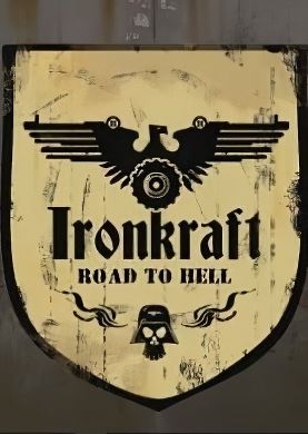 Ironkraft Road to Hell