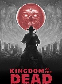 KINGDOM of the DEAD