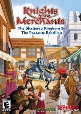 Knights and Merchants: The Peasants Rebellion