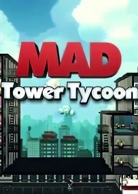 Mad Tower Tycoon