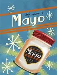 My Name is Mayo