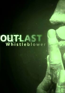 Outlast: Whistleblower