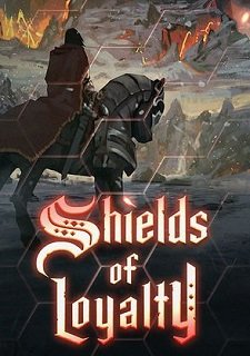 Shields of Loyalty