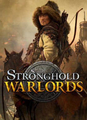 Stronghold: Warlords