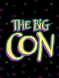 The Big Con