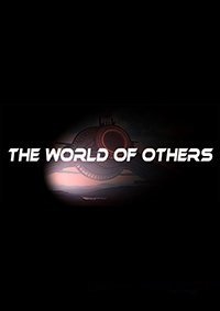 The World Of Others