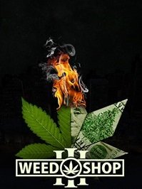 Weed Shop 3
