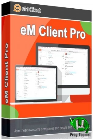 Электронная почта с мессенджером - eM Client Pro 7.2.38715.0 RePack (& Portable) by KpoJIuK
