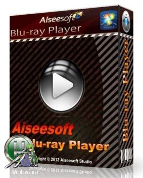 Медиа проигрыватель для Windows - Aiseesoft Blu-ray Player 6.6.10 RePack by вовава