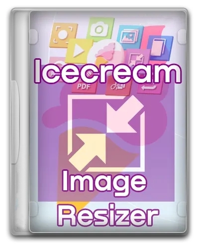 Ресайз изображений Icecream Image Resizer Pro 2.13 by elchupacabra