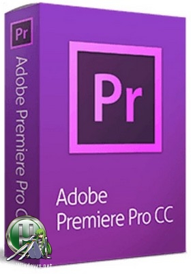 Высококачественный редактор видео - Adobe Premiere Pro CC 2019 13.1.1.11 x64  RePack by KpoJIuK