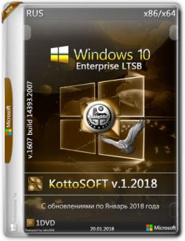 Windows 10 Enterprise LTSB KottoSOFT (x86-x64) 01.2018