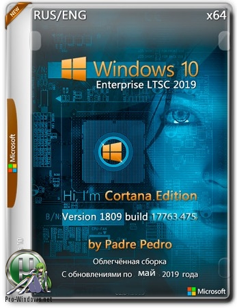 Windows 10 Enterprise LTSC 2019 Cortana Edition 1809 17763.475