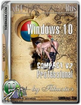 Windows 10 Pro 1703 x64 Compact v2 by Flibustier