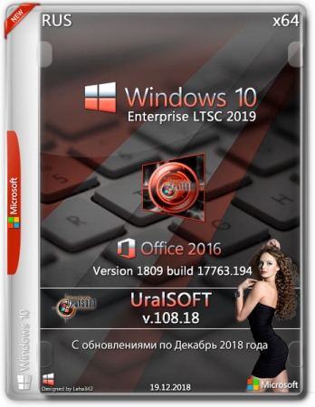 Windows 10x86x64 Enterprise LTSC 17763.194 + Office2016 by Uralsoft