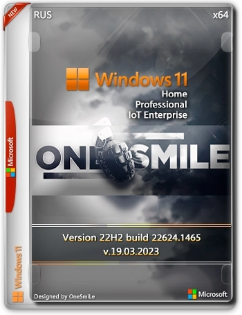 Windows 11 22H2 x64 Rus by OneSmiLe 22624.1465