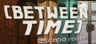 Between Time Escape Room русификатор озвучки + текст