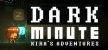 Русификатор на игру DARK MINUTE Kiras Adventure